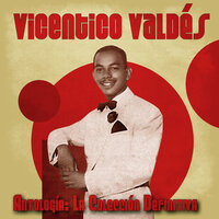 Has Vuelto a Mi - Vicentico Valdés