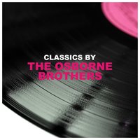 Old Hickory - The Osborne Brothers