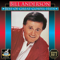 I Saw The Light - Bill Anderson