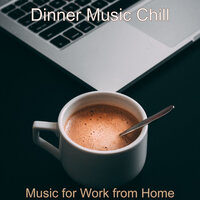 Atmosphere for Working at Cafes - Dinner Music Chill