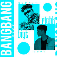 BangBang - Big T & RichK