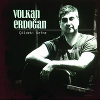 Annem Bana Uzulmez - Volkan Erdoğan