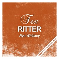 Long Time Gone - Tex Ritter & Джордж Гершвин