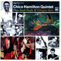 Sittin' and Rockin' - Chico Hamilton Quintet