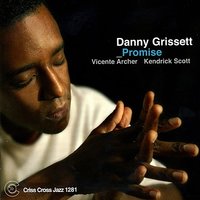 Autumn Nocturne - Danny Grissett & Vicente Archer & Kendrick Scott
