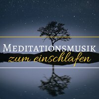 Meditationsmusik zum Einschlafen - Meditation Decke