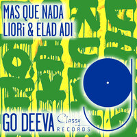 Mas Que Nada - LIORi & Elad Adi