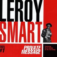 Don't Leave Me An Inch - Leroy Smart