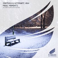 Magic Moments - Syntouch & Alternate High & R3dub