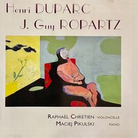 Sonate pour violoncelle et piano: III. Andante furioso - Maciej Pikulski & Raphael Chretien & Анри Дюпарк