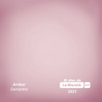 Arribar (La Marató) - Samantha