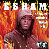 Pussy Ain't Got No Face - Esham