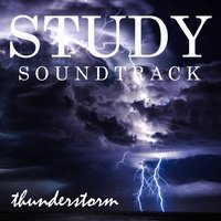 Thunderstorm Ambience for Studying - Study Music & Sounds & Study Music & Sounds IMG Library & Background Music & Sounds From I’m In Records