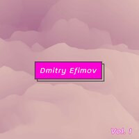 Against the Whole World - Dmitry Efimov