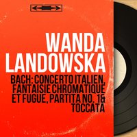 Partita No. 1 in B-Flat Major, BWV 825: Menuet I & II - Wanda Landowska & Johann Sebastian Bach