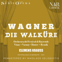 Die Walküre, WWV 86b, IRW 52, Act III: "Orchestervorspiel - Hojotoho! Hojotoho!" (Gerhilde, Helmwige, Waltraute, Schwertleite, Ortlinde, Grimgerde, Roßweiße) - Orchestra del Festival Di Bayreuth & Clemens Krauss & Brünnhilde Friedland & Lieselotte Thomamüller & Lise Sorrell & Maria Von Ilosvay