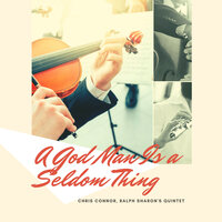 Someone to Watch Over Me - Chris Connor & Ralph Sharon's Quintet