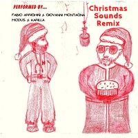 We Wish You a Merry Christmas - Modus & Fabio Arrighini & Giovanni Montagna & Karilla