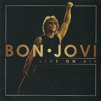 I'll Be There for You - Bon Jovi