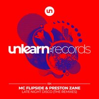 Late Night Disco - MC Flipside & Preston Zane & Vanilla Ace & Venky