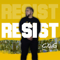 Resist - C.O.G & L-OH-L & Rhezurekt