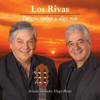Siempre Estaré - Los Rivas & Hugo Rivas