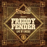 The Rains Came - Freddy Fender