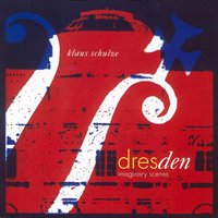Dresden IV - Klaus Schulze
