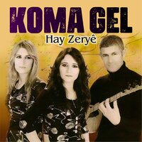 Yar Hele - Koma Gel