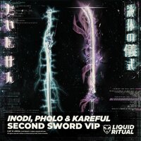 Second Sword VIP - Inodi & Kareful & Pholo