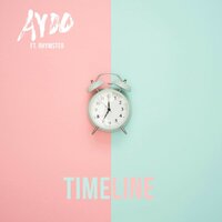 Timeline - Ayoo & RhymSter & AYOO feat. Rhymster