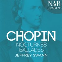 Nocturnes, Op. 9: No. 3 in B Major, Allegretto - Jeffrey Swann & Фридерик Шопен