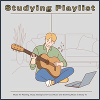 Study - Studying Playlist & Study Music & Study Playlist