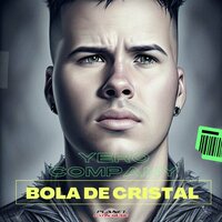 Bola De Cristal - Yero Company