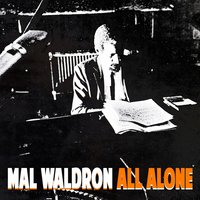Three For Cicci - Mal Waldron