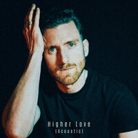 Higher Love - Jack Hawitt