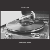 It's Swell Of You - Chick Webb