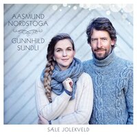 Eg synger jolekvad - Aasmund Nordstoga & Gunnhild Sundli
