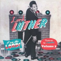 Two of a Kind - Lord Luther & The Counts