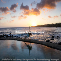 Dream-Like Spa Days - Relaxing Spa Music Luxury