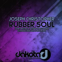 Rubber Soul - Joseph Christopher