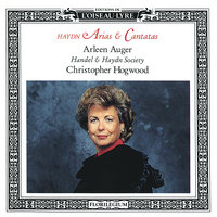 Haydn: I Canzoniere, Hob.XXIVb.20 - "Solo e pensoso" - Arleen Augér & Handel and Haydn Society & Christopher Hogwood & Йозеф Гайдн