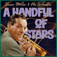 Sweeter Than the Sweetest - Glenn Miller