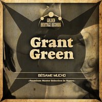 Funky Mama - Grant Green & Lou Donaldson