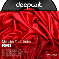 Red - Mesake & Indre Ju & tONKPROJECT