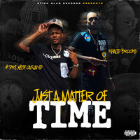 Never On - #Dre West Oakland & Khalid Brooks