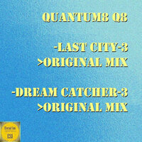 Last City-3 - Quantum8 Q8