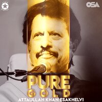 Kukra Dhammi Diya - Attaullah Khan Esakhelvi