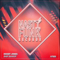 Baby Banger - Moody Jones