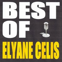 L'amour conduit le bal - Elyane Celis